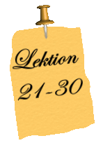 Lektion 21 - 30